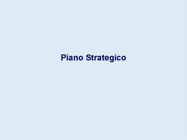 Piano Strategico