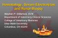Hematology, Serum Electrolytes and Renal Biopsy PowerPoint PPT Presentation