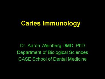 Caries Immunology