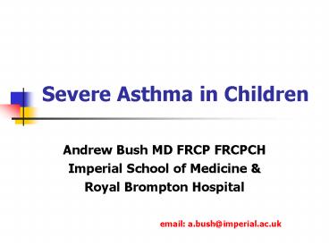 Severe Asthma in Children