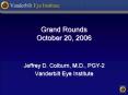 Grand Rounds October 20, 2006 PowerPoint PPT Presentation