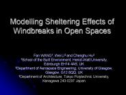 Modelling Sheltering Effects of Windbreaks in Open Spaces