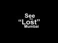 See the Lost Mumbai PowerPoint PPT Presentation