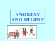 ANOREXY AND BULIMY