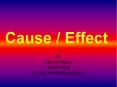 Cause / Effect PowerPoint PPT Presentation
