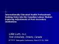 Internationally-Educated Health Professionals Seeking Entry into the Canadian Labour Market: Exploring Adjustments of Post-Secondary Institutions PowerPoint PPT Presentation