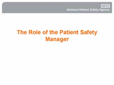The Role of the Patient Safety Manager