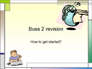 Buss 2 revision