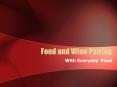 Food and Wine Pairing PowerPoint PPT Presentation