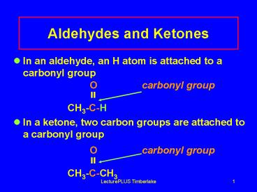 Aldehydes and Ketones