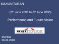 (6th June 2005 to 5th June 2006) Performance and Future Vision PowerPoint PPT Presentation