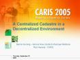 A Centralized Cadastre in a Decentralized Environment PowerPoint PPT Presentation