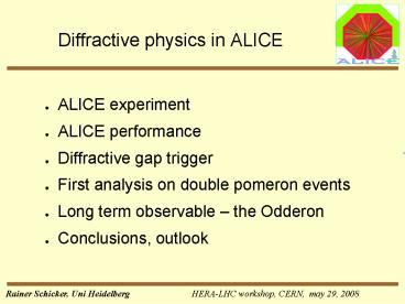 Diffractive physics in ALICE