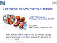 Jet Finding in the CMS Heavy Ion Programs