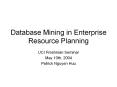 Database Mining in Enterprise Resource Planning PowerPoint PPT Presentation
