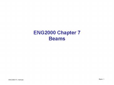 ENG2000 Chapter 7 Beams