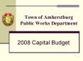 Town of Amherstburg Public Works Department PowerPoint PPT Presentation