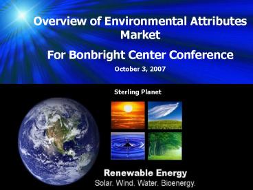 Overview of Environmental Attributes Market