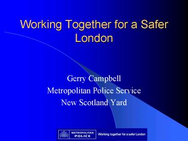 Working Together for a Safer London