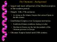 The Ottomans Background PowerPoint PPT Presentation