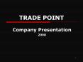 TRADE POINT PowerPoint PPT Presentation