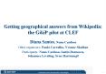Getting geographical answers from Wikipedia: the GikiP pilot at CLEF PowerPoint PPT Presentation
