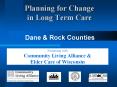 Planning for Change in Long Term Care PowerPoint PPT Presentation