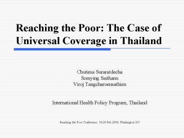 Reaching the Poor: The Case of Universal Coverage in Thailand