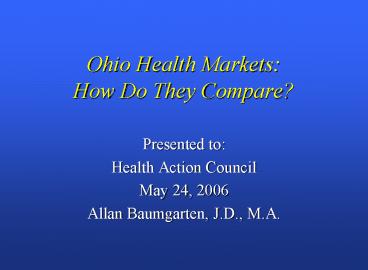 Ohio Health Markets: How Do They Compare?