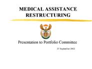 MEDICAL ASSISTANCE RESTRUCTURING