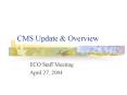 CMS Update PowerPoint PPT Presentation