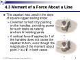 4'3 Moment of a Force About a Line PowerPoint PPT Presentation