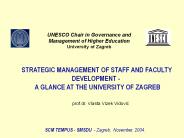 STRATEGIC MANAGEMENT OF STAFF AND FACULTY