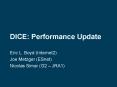 DICE: Performance Update PowerPoint PPT Presentation