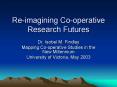 Reimagining Cooperative Research Futures PowerPoint PPT Presentation