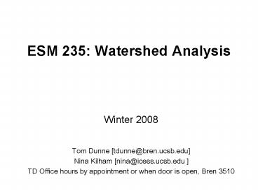 ESM 235: Watershed Analysis