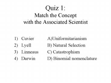 Quiz 1: Match the Concept with the Associated Scientist
