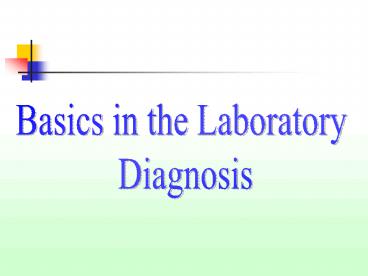 Basics in the Laboratory