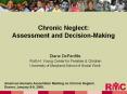 Chronic Neglect: Assessment and Decision-Making PowerPoint PPT Presentation
