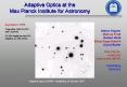 Adaptive Optics at the Max Planck Institute for Astronomy PowerPoint PPT Presentation