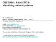 Dr. Lev Manovich Director, Software Studies Initiative, Calit2   UCSD Professor, Visual Arts Department PowerPoint PPT Presentation
