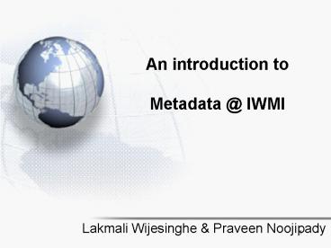 An introduction to Metadata IWMI