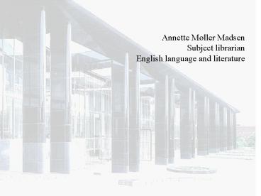 Annette Mller Madsen