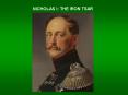 NICHOLAS I: THE IRON TSAR PowerPoint PPT Presentation