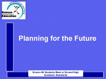 Planning for the Future