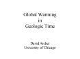 Global Warming in Geologic Time PowerPoint PPT Presentation