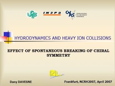 HYDRODYNAMICS AND HEAVY ION COLLISIONS