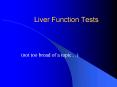 Liver Function Tests PowerPoint PPT Presentation