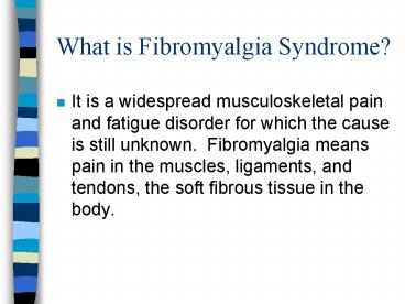What is Fibromyalgia Syndrome