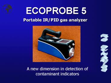 ECOPROBE 5